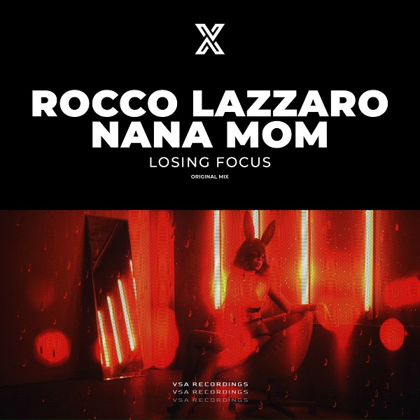 Обложка: Rocco Lazzaro, Nana Mom - Losing Focus
