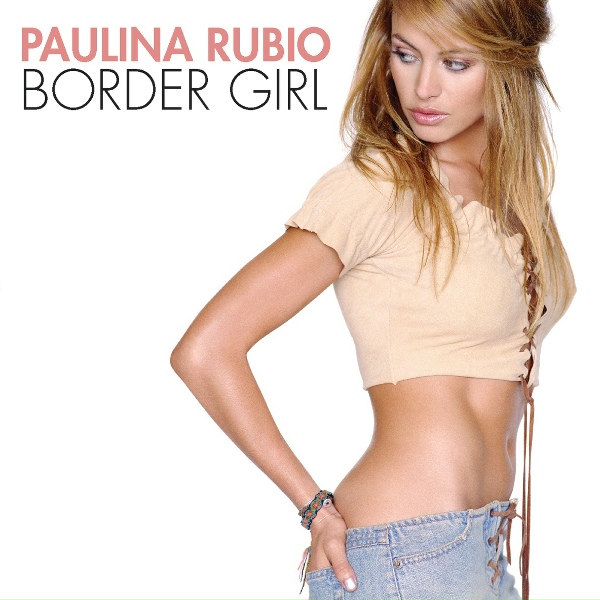 Обложка: Paulina Rubio - Don't Say Goodbye