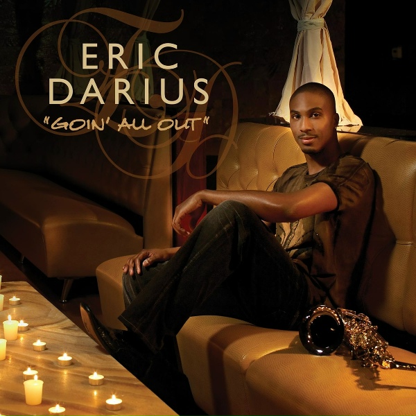 Обложка: Eric Darius - Goin' All Out