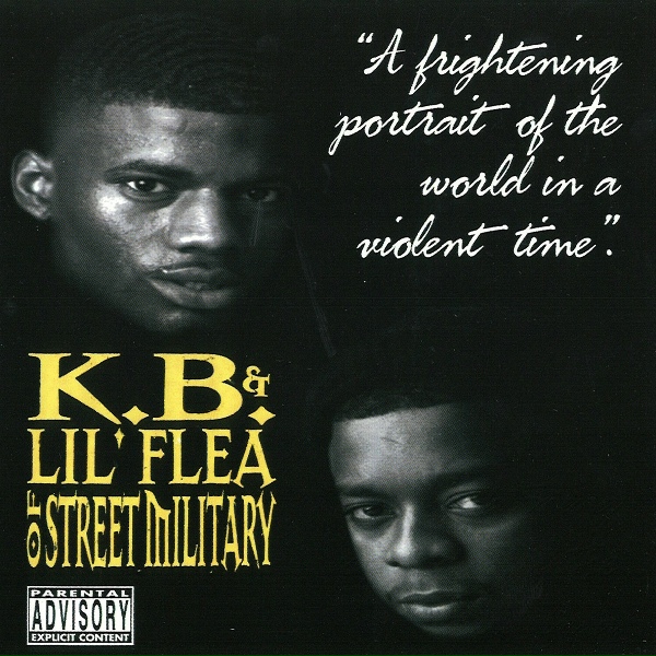 Обложка: K.B. & Lil’ Flea of Street Military - End Of The World