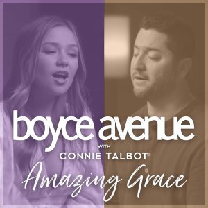 Обложка: Boyce Avenue, Connie Talbot - Amazing Grace