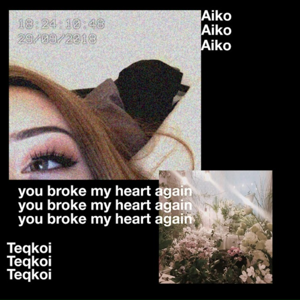Обложка: Teqkoi, Aiko - You Broke My Heart Again
