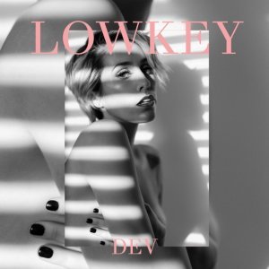 Обложка: Dev - Lowkey