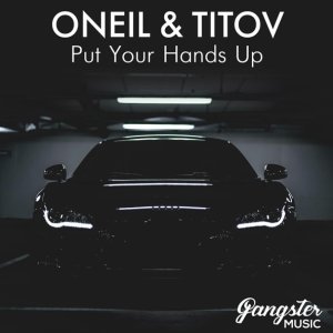Обложка: ONEIL, Titov - Put Your Hands Up