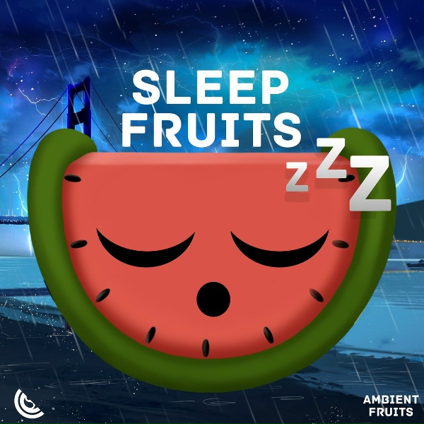 Обложка: Sleep Fruits Music - Rain on the Bedroom Window