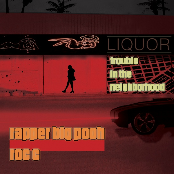 Обложка: Roc C, Rapper Big Pooh - Crazy Psycho