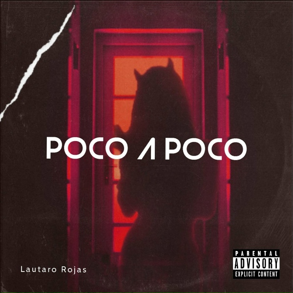 Обложка: Lautaro Rojas - Poco a Poco