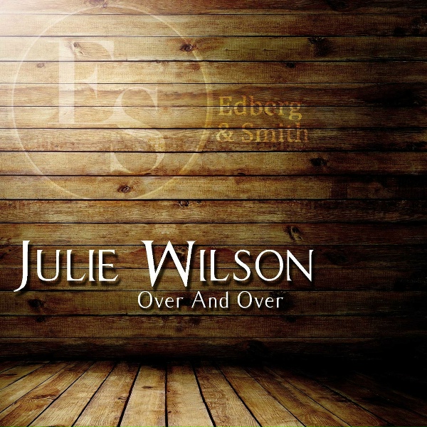Обложка: Julie Wilson - I Refuse to Rock and Roll