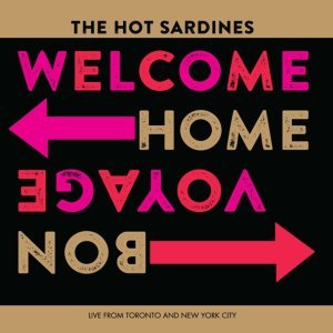 Обложка: The Hot Sardines - Caravan
