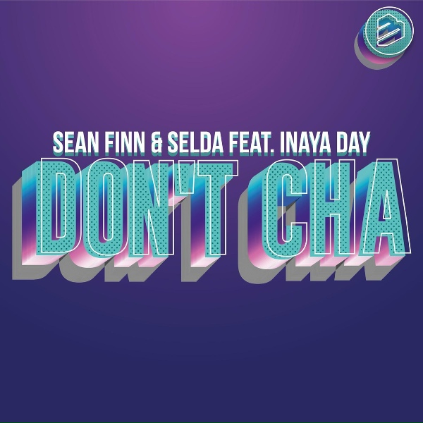 Обложка: Sean Finn, Selda feat. Inaya Day - Don´t Cha
