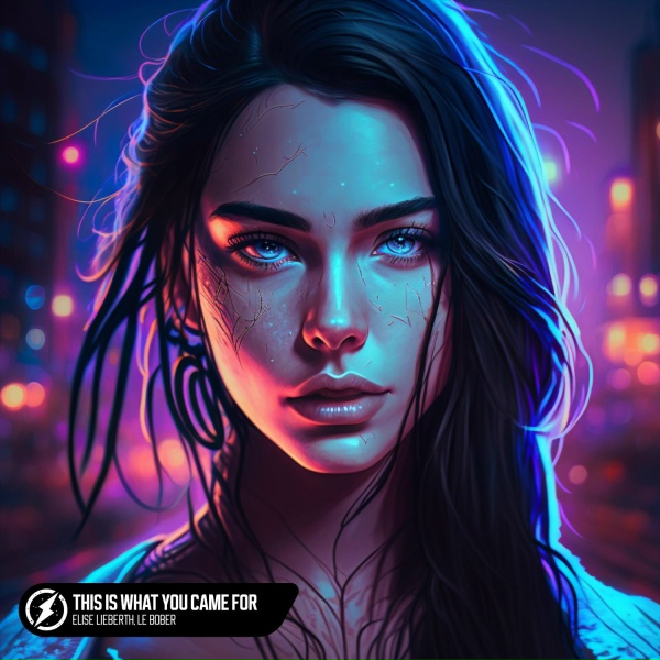 Обложка: Elise Lieberth, Le Bober - This Is What You Came For