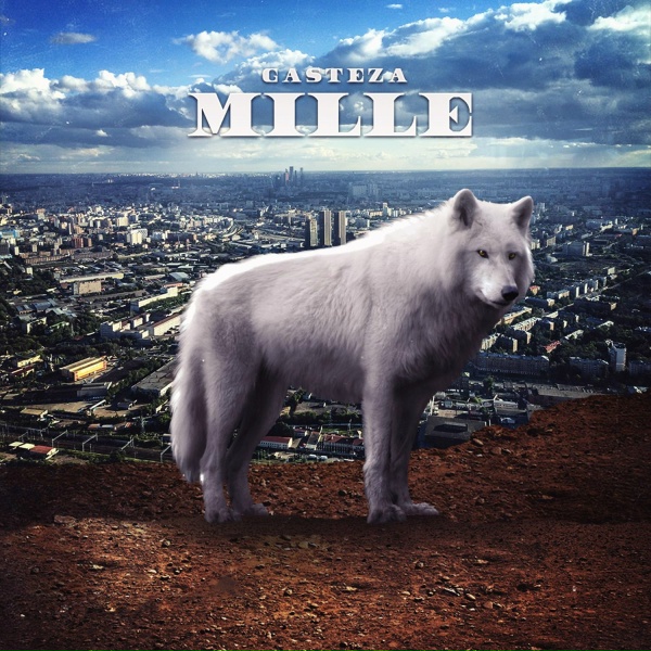 Обложка: Gasteza feat. T.A. Loc - Mille