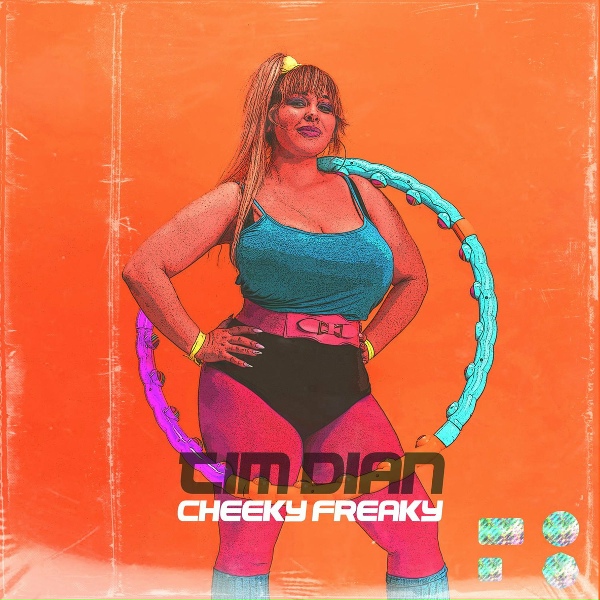 Обложка: Tim Dian - Cheeky Freaky