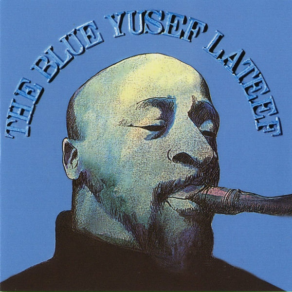 Обложка: Yusef Lateef - Like It Is