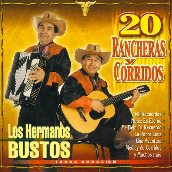 Обложка: Los Hermanos Bustos - Borracho Hasta Los Pies