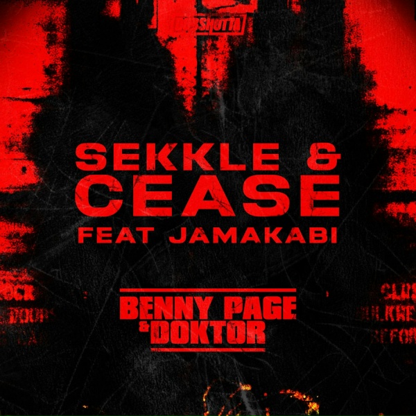 Обложка: Benny Page, Doktor, Jamakabi - Sekkle & Cease