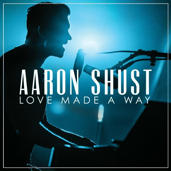 Обложка: Aaron Shust - Ever Be