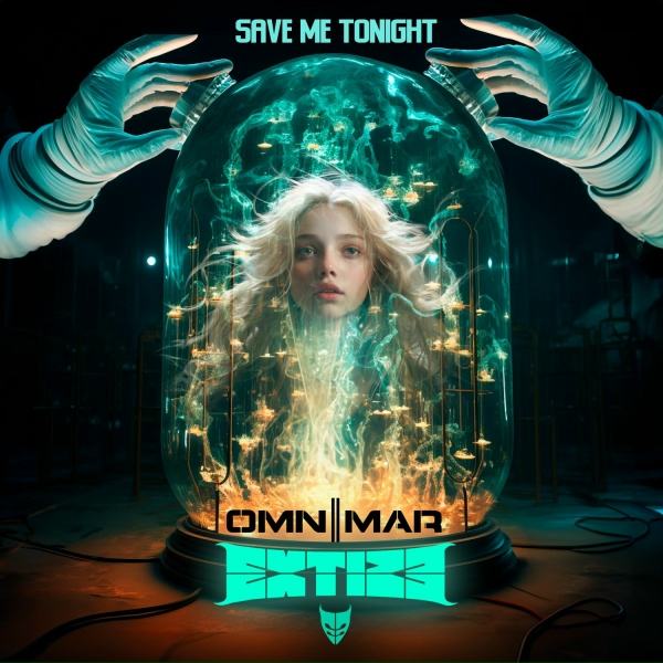 Обложка: EXTIZE, Omnimar - Save Me Tonight