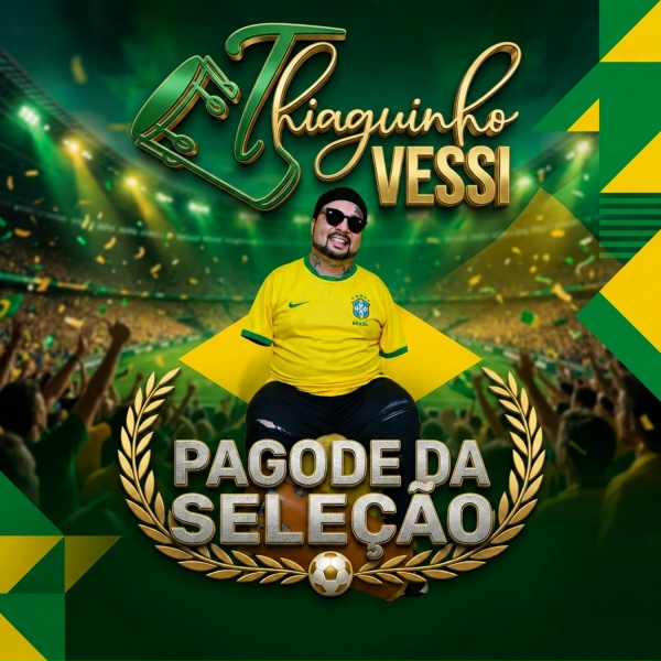 Обложка: Thiaguinho Vessi - Pagode da Seleção