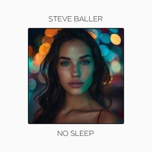 Обложка: Steve Baller - No Sleep