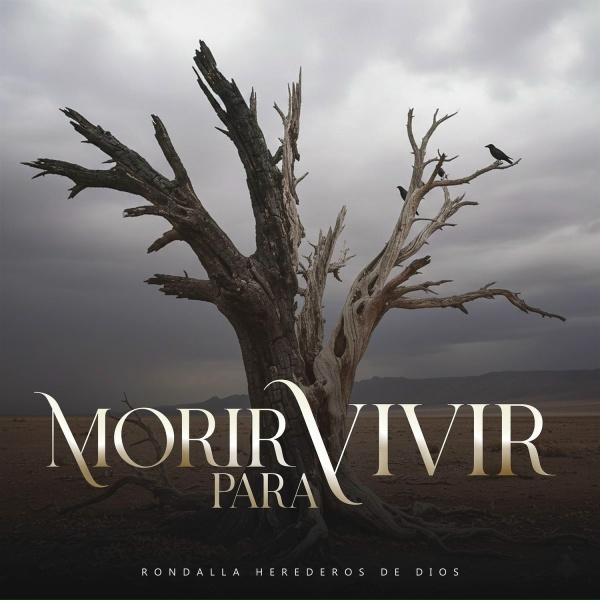 Обложка: Rondalla Herederos De Dios, joey orellana - Morir Para Vivir