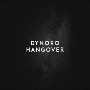 Обложка: Dynoro - Hangover