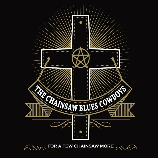 Обложка: The Chainsaw Blues Cowboys - Lay Down on the Floor
