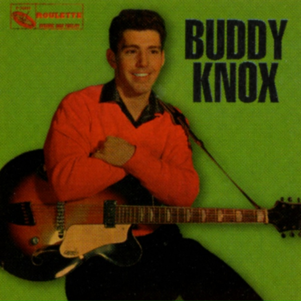 Обложка: Buddy Knox - Rock-a-Billy Walk