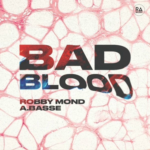 Обложка: Robby Mond, A.Basse - Bad Blood