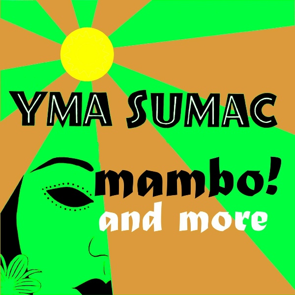 Обложка: Yma Sumac - Goomba Boomba
