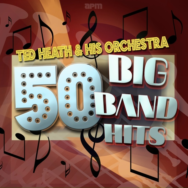 Обложка: Ted Heath, His Orchestra - At the Woodchoppers Ball