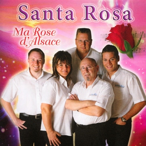 Обложка: Santa Rosa - Ma rose d'Alsace
