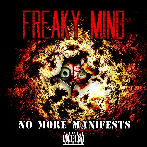 Обложка: Freaky Mind - No More Manifests