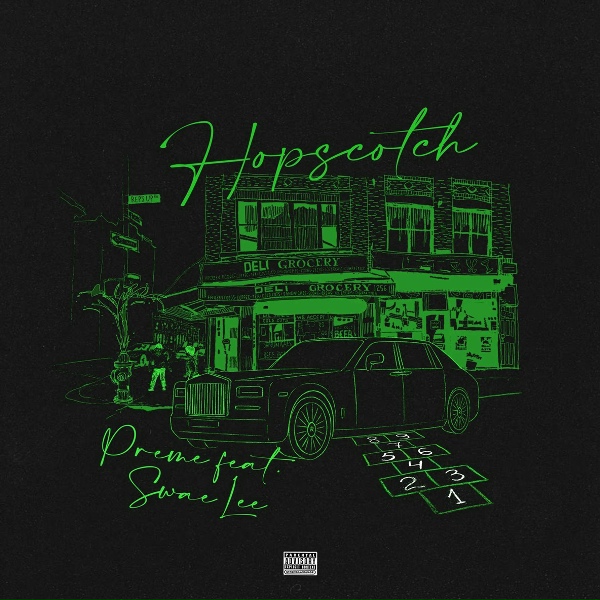 Обложка: Preme feat. Swae Lee - Hopscotch