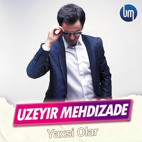Обложка: Uzeyir Mehdizade - Yaxşi Olar