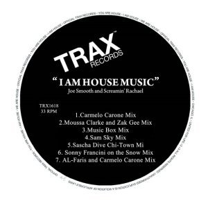 Обложка: Joe Smooth, Screamin' Rachael - I Am House Music