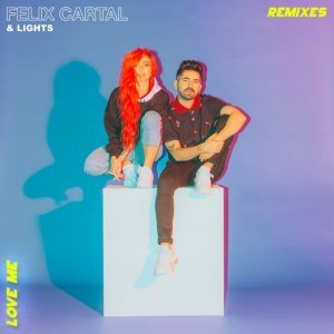 Обложка: Felix Cartal, Lights - Love Me