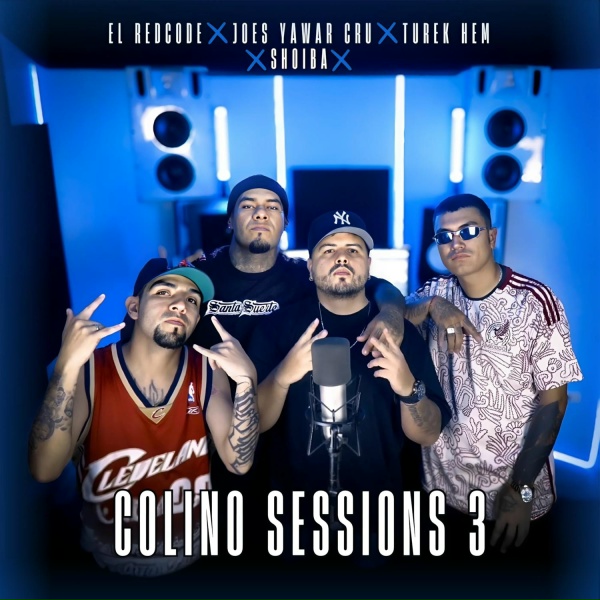 Обложка: Shoiba, El Redcode, Joes Yawar Cru feat. Turek Hem - Colino Sessions 3
