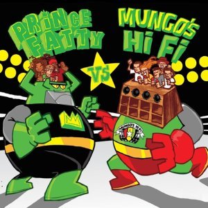 Обложка: Prince Fatty, Mungo's Hi Fi - Under Arrest