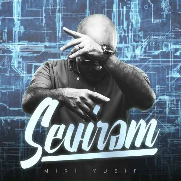 Обложка: Miri Yusif - Sevirəm