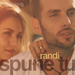 Обложка: Randi - Spune Tu