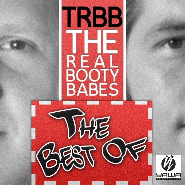 Обложка: The Real Booty Babes - 4 Ever