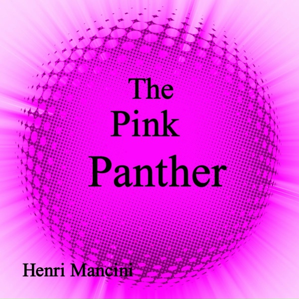 Обложка: Henry Mancini - The Pink Panther Theme