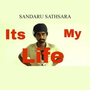 Обложка: Sandaru Sathsara - It's My Life