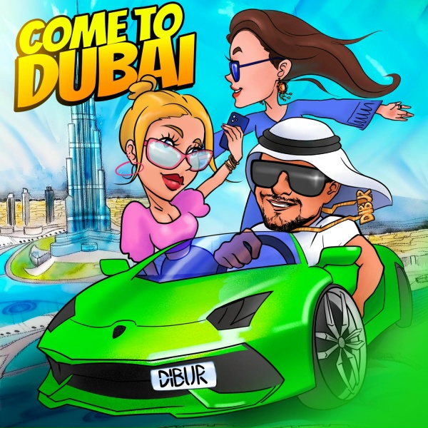 Обложка: DIBUR - Come to Dubai