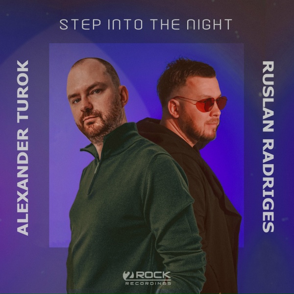Обложка: Ruslan Radriges, Alexander Turok - Step Into The Night