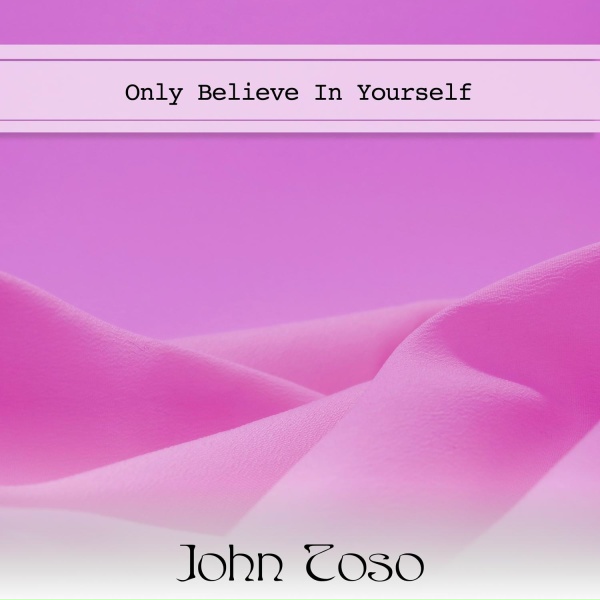 Обложка: John Toso - Don't Drop My Love