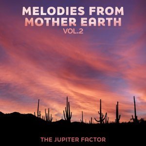 Обложка: The Jupiter Factor - Relaxing in the Land of the Ancients