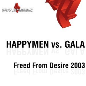 Обложка: Happymen, Gala - Freed From Desire (Hsp Radio Cut)