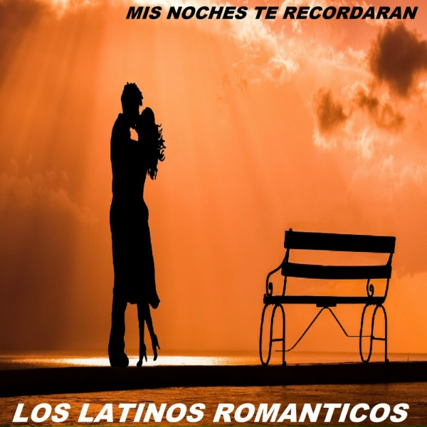 Обложка: Los Latinos Romanticos - Mi Destino Fue Quererte